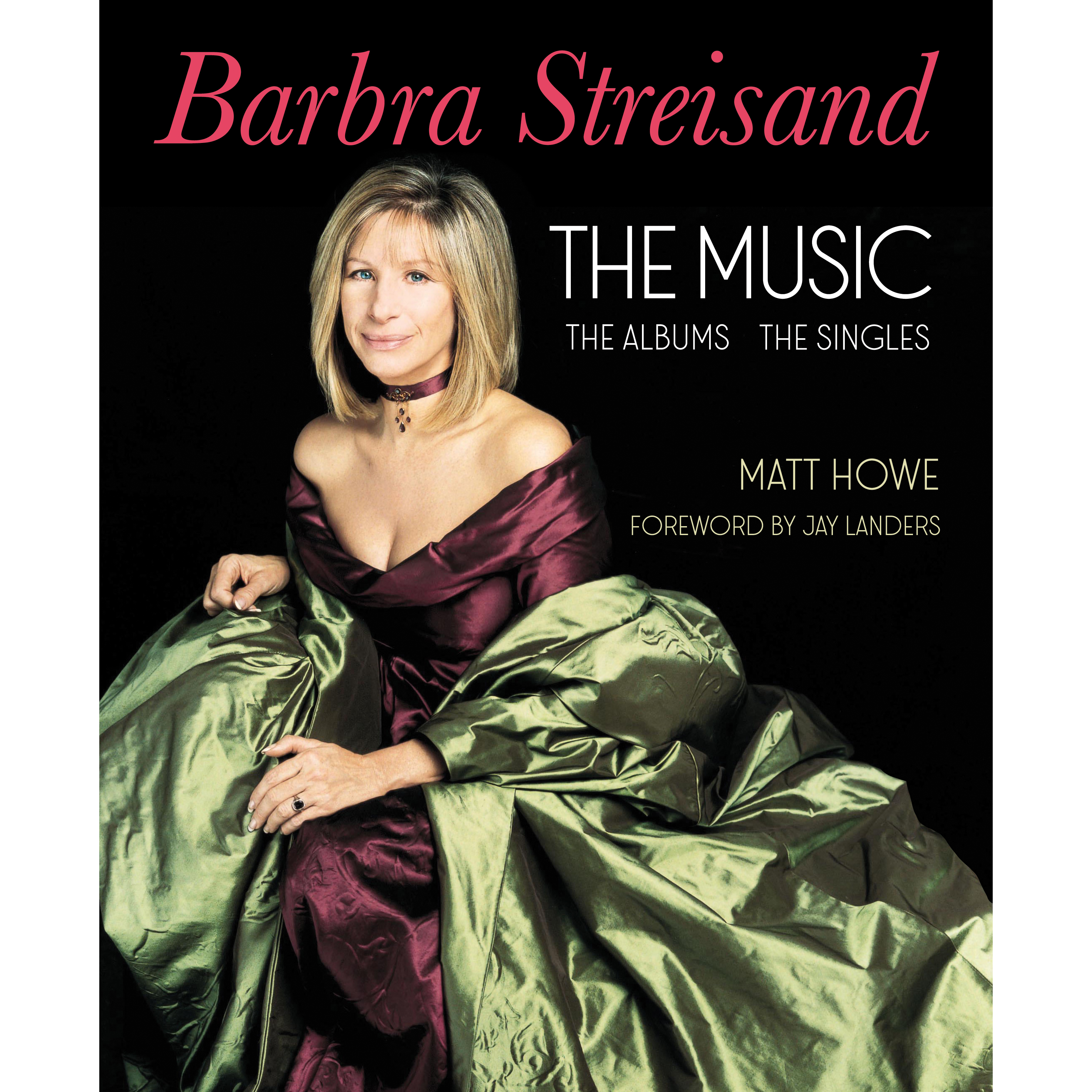Barbra Streisand The Music - Fayetteville Mafia Press